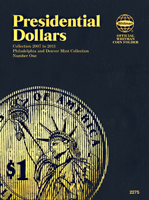 P&D - Presidential Dollar Folder Volume I 2007-2011