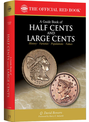 Guide Book of Half Cents and Large Cents 1st Edition