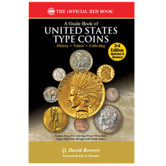 Guide Book of United States Type Coins, 3rd Edition