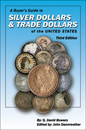 Buyer's Guide to Silver Dollars & Trade Dollars of the United States