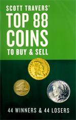 Scott Travers Top 88 Coins to Buy and Sell - 44 Winners and 44 Losers