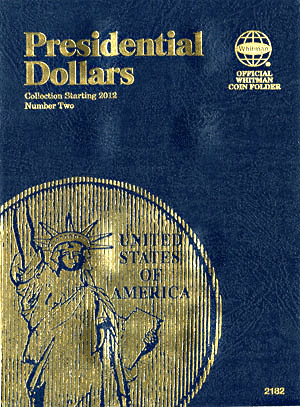 Presidential Dollar Folder Volume II 2012-