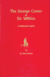 Strange Career of Dr. Wilkins