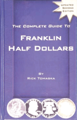 Complete Guide to Franklin Half Dollars