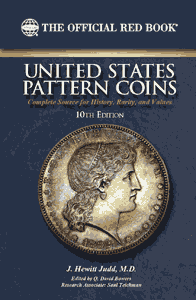 Guide Book of United States Pattern Coins - Red Book