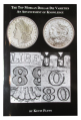 Top Morgan Dollar Die Varieties- An Advancement Of Knowledge