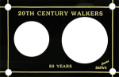 20th Century Walker (Walking Half & SE)