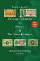 Collectors Guide to Postage and Fractional Currency, 2nd Ed.