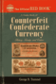 Guide Book of Counterfeit Confederate Currency - Red Book