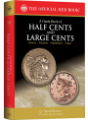 Guide Book of Half Cents and Large Cents 1st Edition
