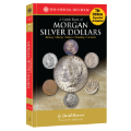 Guide Book of Morgan Silver Dollars - 7th Edition