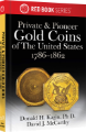 Private & Pioneer Gold Coins of the United States