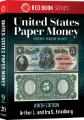 Guide Book of United States Paper Money, 9th Edition