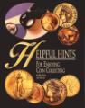 Helpful Hints for Enjoying and Collecting