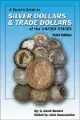Buyer's Guide to Silver Dollars & Trade Dollars of the United States