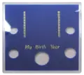 My Birth Year (.50, .25, .10, . 05, .01)