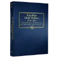 Franklin Half Dollar Album 1948-1963