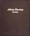 Liberty Standing Quarters 1916 - 1930