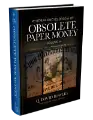 Obsolete Paper Money Volume 4