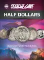 Whitman Search & Save: Half Dollars