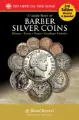 Guide Book of Barber Silver Coins - 3rd Edition