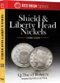 Guide Book of Shield & Liberty Head Nickels - Red Book Series, 2nd Edition