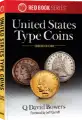 Guide Book of United States Type Coins, 4th Edition