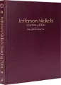 Jefferson Nickels Starting 2004, Date & Mintmark Set P, D & S (Burgundy)