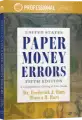 United States Paper Money Errors, Fifth Edition