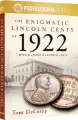 The Enigmatic Lincoln Cents of 1922 (Softcover)