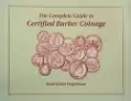 Complete Guide to Certified Barber Coinage