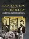 Counterfeiting and Technology