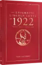 The Enigmatic Lincoln Cents of 1922, Limited Edition (Hardcover)