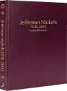 Jefferson Nickels 1938-2003, Date & Mintmark Set P, D & S (Burgundy)