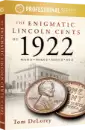 The Enigmatic Lincoln Cents of 1922 (Softcover)