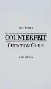 Bill Fivaz's Counterfeit Detection Guide