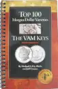 Top 100 Morgan Dollar Varieties: The VAM Keys