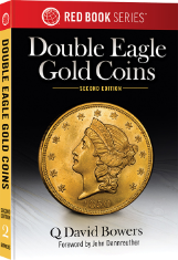 Double Eagle Gold Coins, 2nd Edition