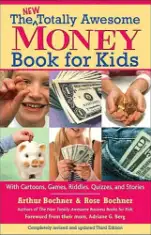 New Totally Awesome Money Book For Kids, The