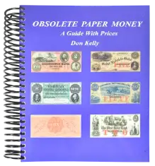 Obsolete Paper Money, A Guide With Prices - Spiralbound
