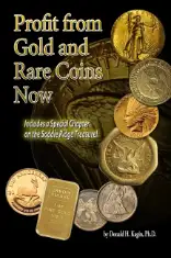 Profit from Gold and Rare Coins Now