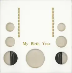 My Birth Year (Small $, ASE$, .50, .25, .10, .05, .01)
