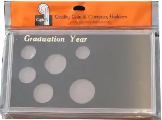 Graduation Year  (Small $, .50, .25, .10, .05, . 01)