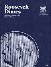 Roosevelt Dime No. 3 Folder, 2005-Date