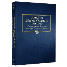 Standing Liberty Quarter Album 1916-1930