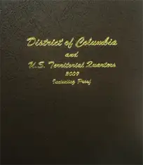 Statehood Quarters 2009 D.C. and U.S. Territories Vol 3. P&D, with S proof