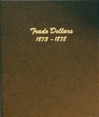 Trade Dollars 1873-1878