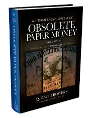 Obsolete Paper Money Volume 4