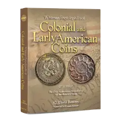 Whitman Encyclopedia of Colonial and Early American Coins 2nd Ed