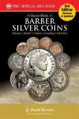 Guide Book of Barber Silver Coins - 3rd Edition